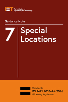Guidance Note 7: Special Locations (Electrical Regulations)