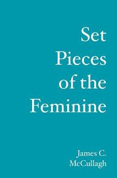 Paperback Set Pieces of the Feminine Book