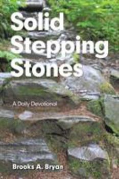 Paperback Solid Stepping Stones: A Daily Devotional Book