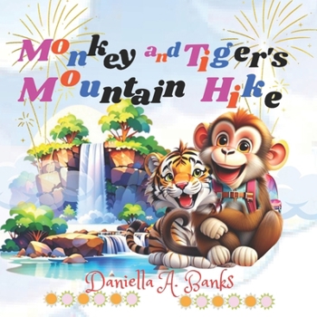 Paperback Monkey and Tiger's Mountain Hike Book