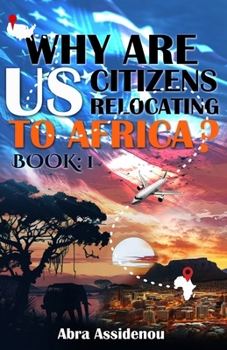 Paperback Why Are Us Citizens in Africa? 2 Book