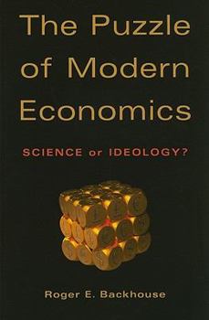Paperback The Puzzle of Modern Economics: Science or Ideology? Book