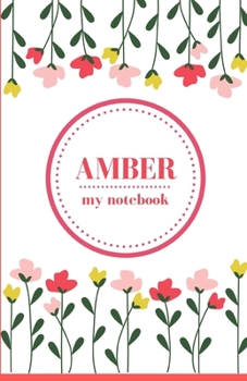 Paperback Amber - My Notebook - Personalised Journal/Diary - Fab Girl/Women's Gift - Christmas Stocking Filler - 100 lined pages Book