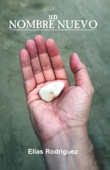 Paperback Un Nombre Nuevo [Spanish] Book