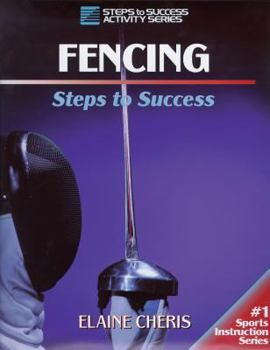 Paperback Fencing: Steps to Success Book