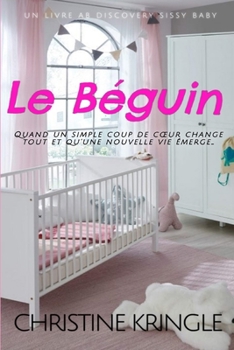 Paperback Le Béguin: The Crush [French] Book