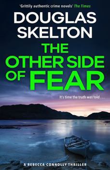 The Other Side of Fear - Book #7 of the Rebecca Connolly