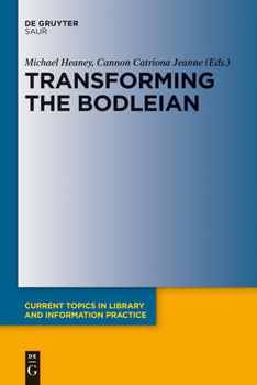 Hardcover Transforming the Bodleian Book