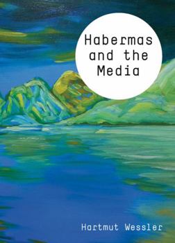 Paperback Habermas and the Media Book