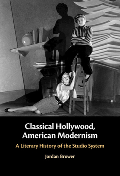 Hardcover Classical Hollywood, American Modernism Book