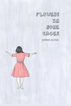 Paperback Flowers In Bone Cages Book