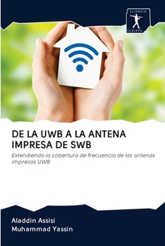 Paperback de la Uwb a la Antena Impresa de Swb [Spanish] Book