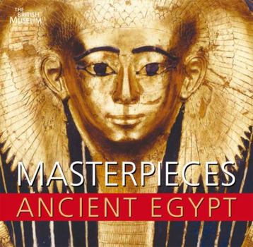 Paperback Masterpieces of Ancient Egypt (Paperback) /anglais Book