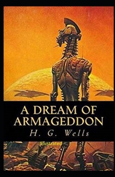 Paperback A Dream of Armageddon Illustrated Book