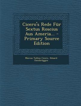 Paperback Cicero's Rede Fur Sextus Roscius Aus Ameria... [Latin] Book
