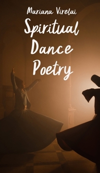 Hardcover Spiritual Dance Poetry Book