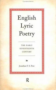 Hardcover English Lyric Poetry: The Early Seventeenth Century Book