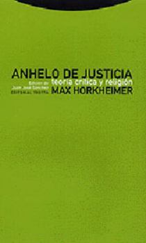 Paperback Anhelo de justicia: Teoría crítica y religión [Spanish] Book