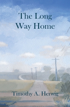 Paperback The Long Way Home Book