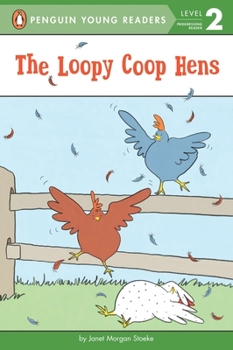 The Loopy Coop Hens - Book  of the Loopy Coop Hens