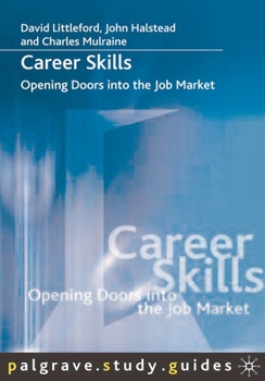 Paperback Career Skills: Opening Doors Into the Job Market Book