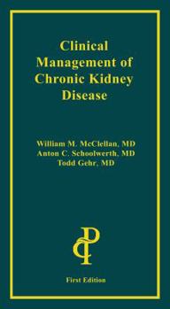 Paperback Clinical Management of Chronic Kidney Disease Book