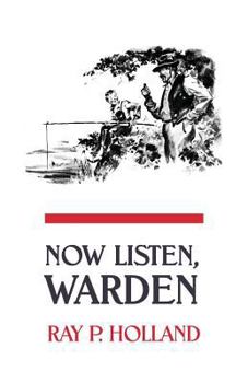 Paperback Now Listen, Warden Book