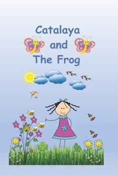Paperback Catalaya And The Frog Book