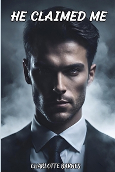 Paperback He Claimed Me Book