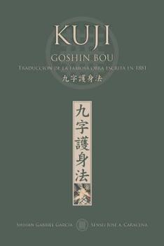 Paperback KUJI GOSHIN BOU. Traducción de la famosa obra publicada en 1881 [Spanish] Book