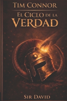 Paperback Tim Connor: El ciclo de la verdad (Spanish Edition) [Spanish] Book