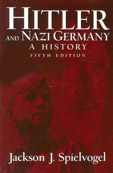 Hitler and Nazi Germany: A History