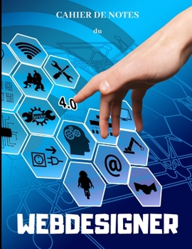 Paperback Cahier de notes du WEBDESIGNER [French] Book