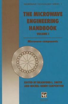 Paperback The Microwave Engineering Handbook: Microwave Components Book