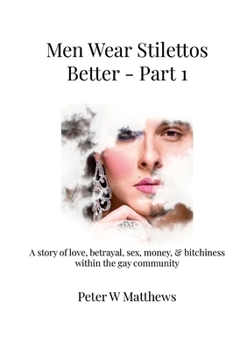 Paperback Men Wear Stilettos Better - Part 1 Book