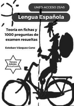 Paperback Lengua Española. UNED Acceso 25/45: UNED Acceso 25-45 [Spanish] Book