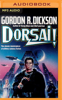 Dorsai! - Book #3 of the Dorsai Trilogy