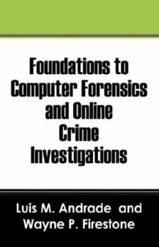 Paperback Foundations to Computer Forensics and Online Crime Investigations Book