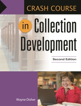 Paperback Crash Course in Collection Development Book