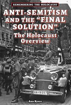 Anti-Semitism and the Final Solution - Book  of the Remembering the Holocaust