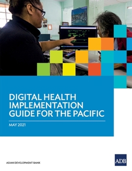 Paperback Digital Health Implementation Guide for the Pacific Book