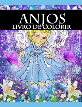 Paperback Anjos - Livro de Colorir [Portuguese] Book