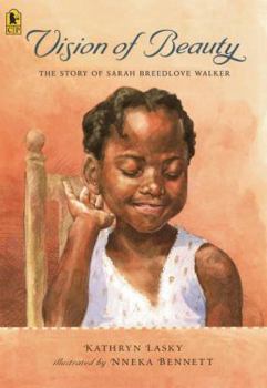 Paperback Vision of Beauty: The Story of Sarah Breedlove Walker Book
