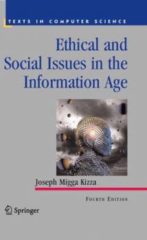 Paperback Ethical and Social Issues in the Information Age Book