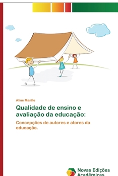 Paperback Qualidade de ensino e avaliação da educação [Portuguese] Book