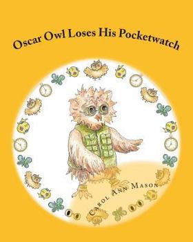 Paperback Oscar Owl Loses His Pocketwatch Book