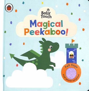 Paperback Baby Touch: Magical Peekaboo: A Felt Flap Playbook Book