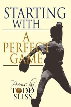 Paperback Starting with a Perfect Game Book