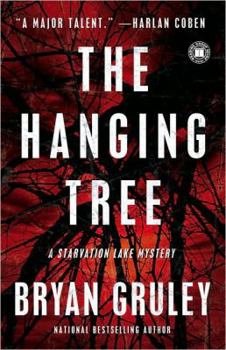 The Hanging Tree - Book #2 of the Starvation Lake Mystery