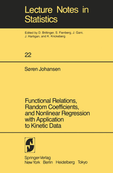 Paperback Functional Relations, Random Coefficients, and Nonlinear Regression with Application to Kinetic Data Book